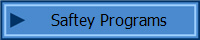 Saftey Programs