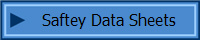 Saftey Data Sheets